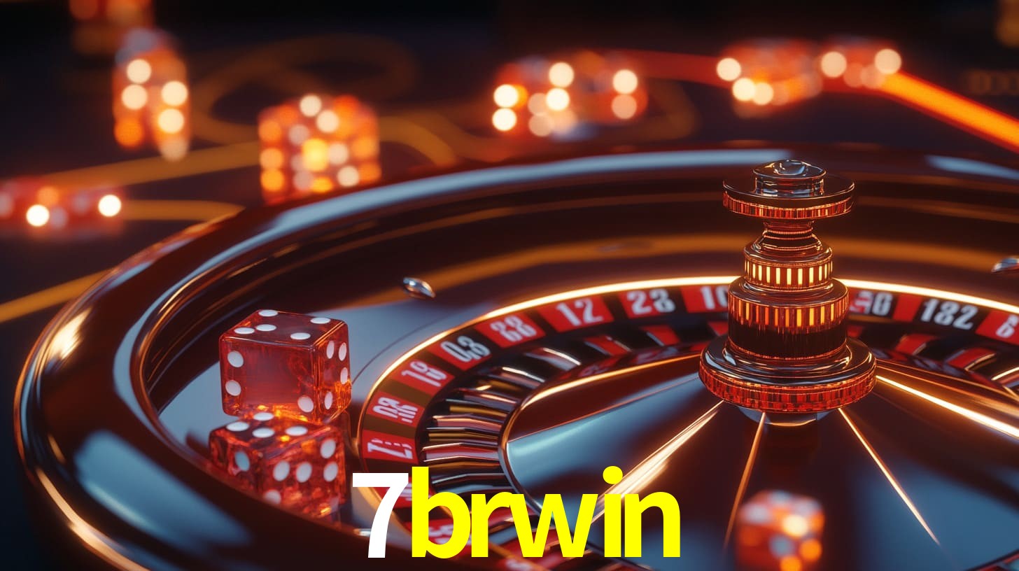 7brwin